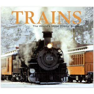 Alternative view of Trains: The World’s Most Scenic Routes Book