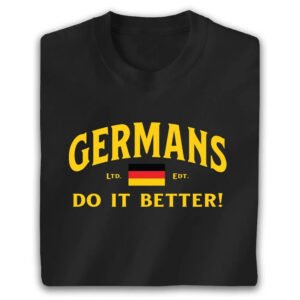 Alternative view of Personalized Germans Do It Better T-Shirt